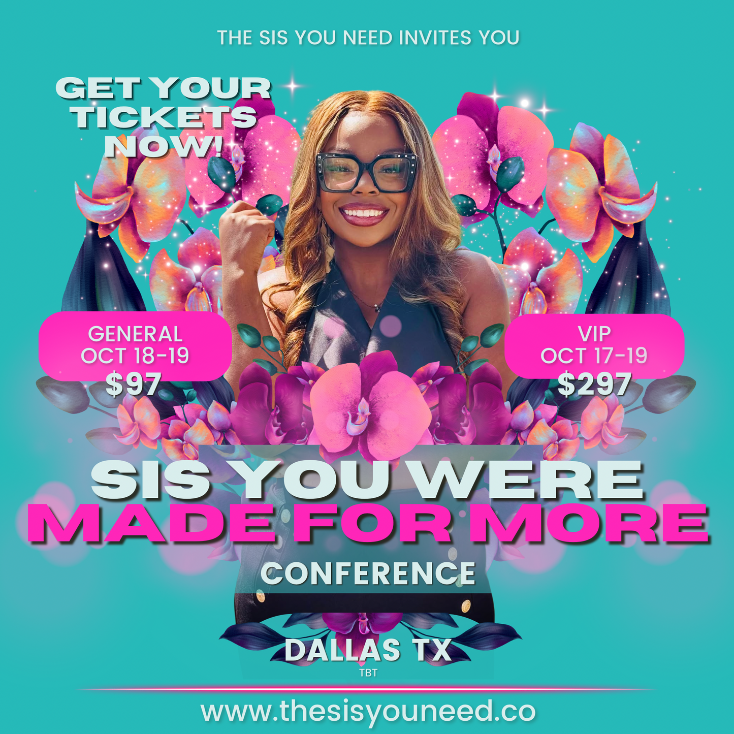 Sis You Were Made For More Conference